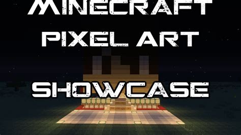 Minecraft Pixel Art Showcase .